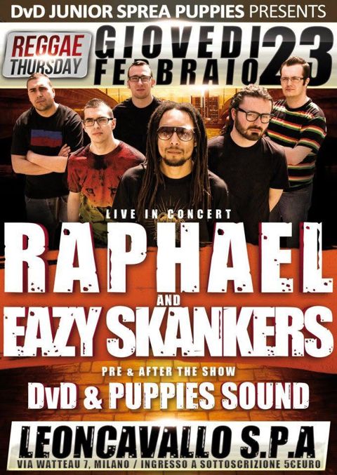 Raphael eazy skankers