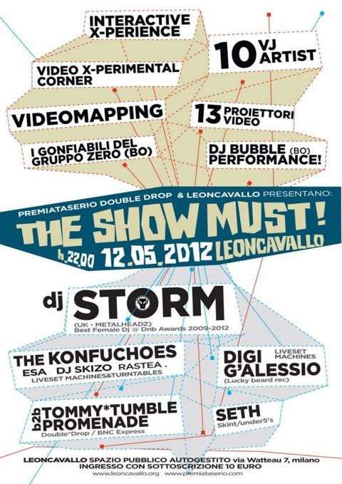 The show must