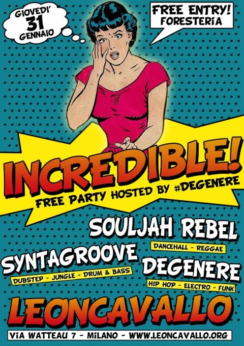 Incredible free party
