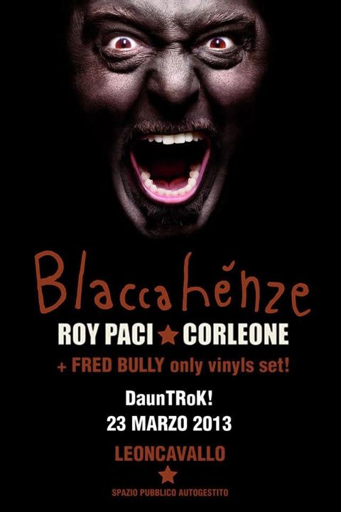 Blaccahenze roy paci