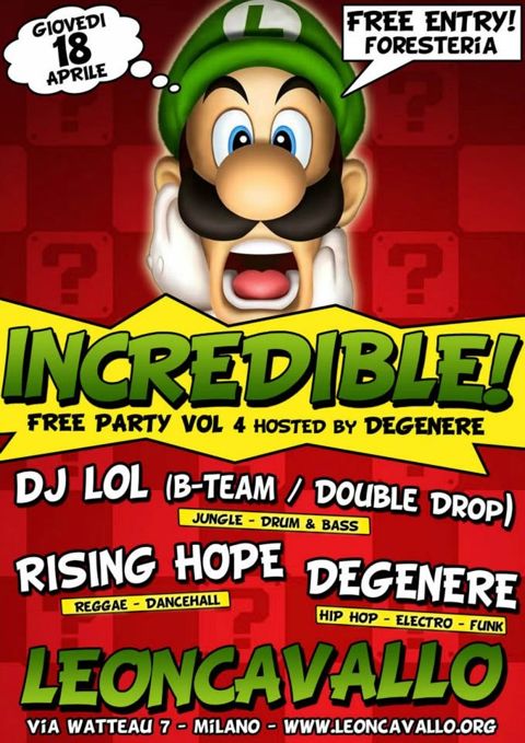 Incredible free party vol 4