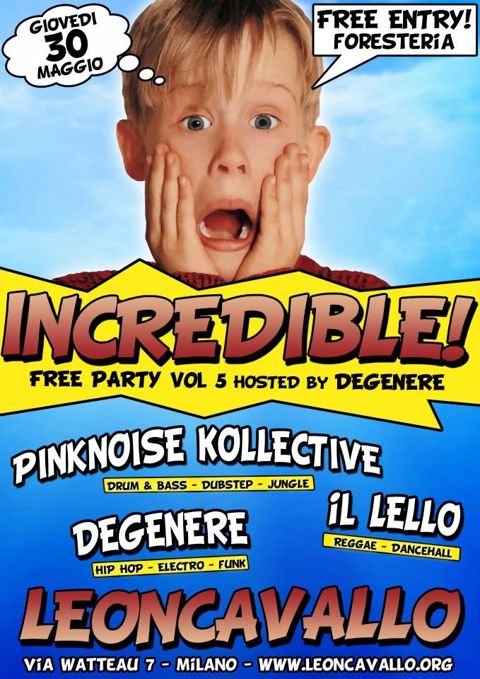 Incredible free party