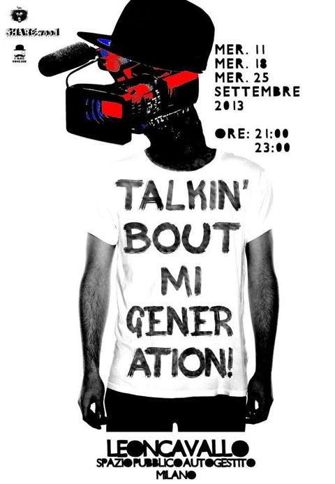 Talkin bout mi generation