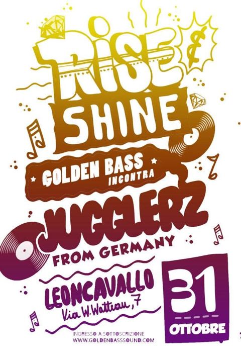 Rise shine jugglerz