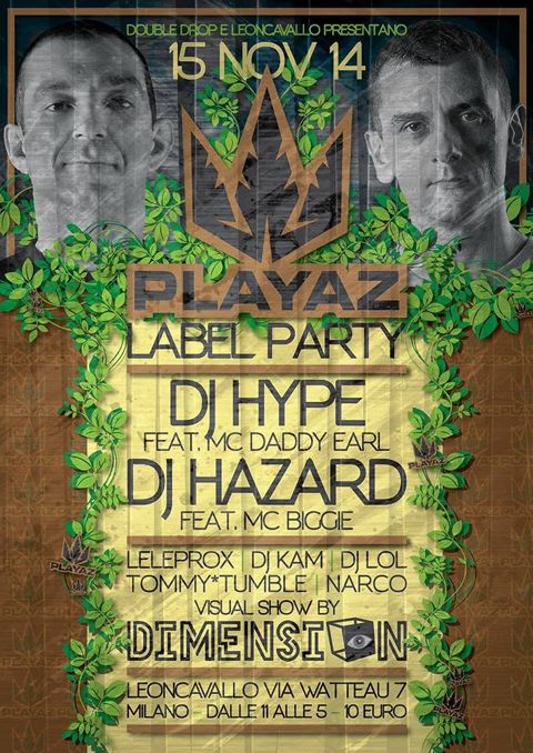 Playaz label party