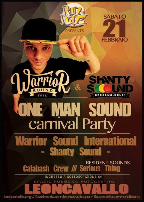Warrior sound carnival party