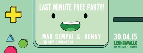 Last minute free party mad sempai kinky