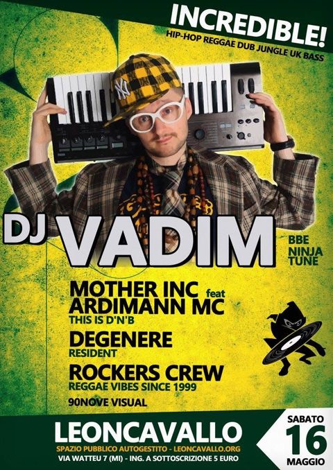 Incredible dj vadim
