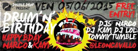 Drum n birthday narco dj kam dj