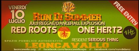 Run di summer red roots one hertz