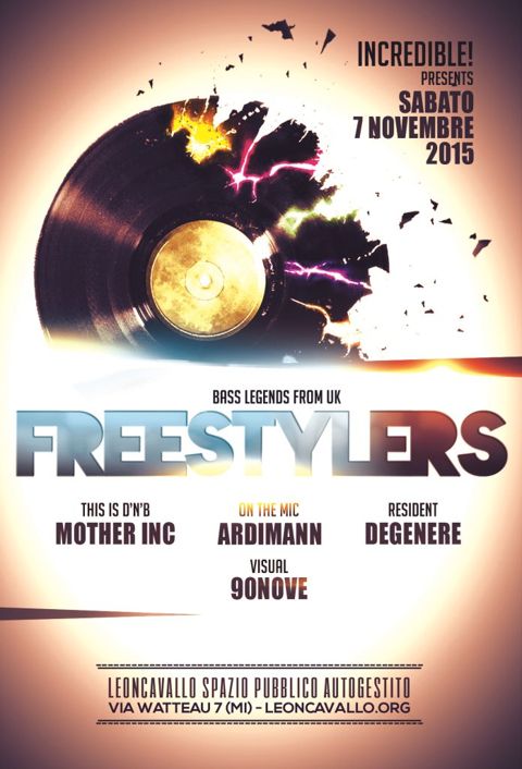 Incredible the freestylers uk degenere mother inc