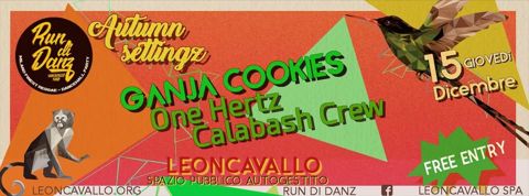 Rundidanz ganja cookies one hertz calabash crew