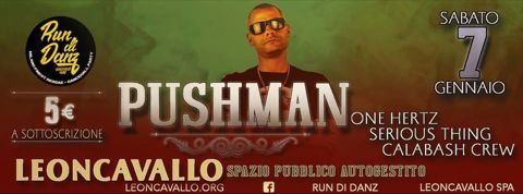 Run di danz pushman one hertz calabash