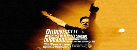 Dubwise dubdadda dreadlion hi fi toolyo