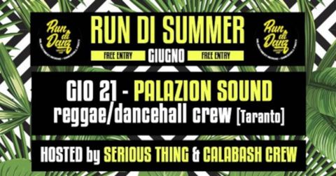 Run di summer palazion sound