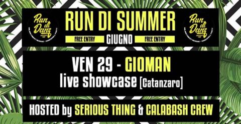 Run di summer gioman