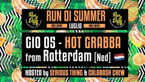 Run di summer hot grabba