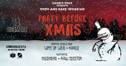 Drum and bass invasion party before xmas