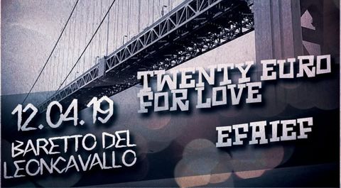 Twenty euro for love efaief