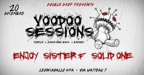 Double drop presents voodoo sessions