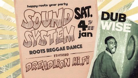Dubwise happy roots year party
