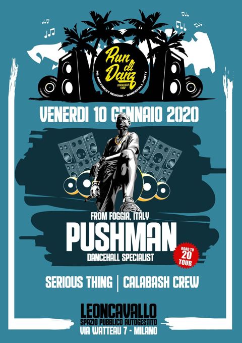 Run di danz pushman