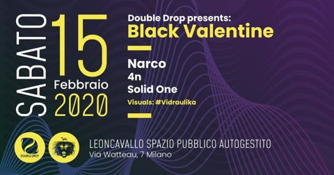 Double drop presents black valentine