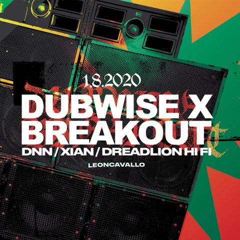 Dubwise x breakout