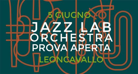 Jazz lab orchestra prova aperta