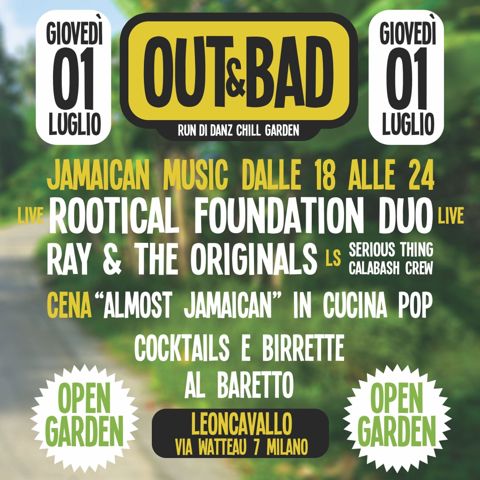 Out and bad