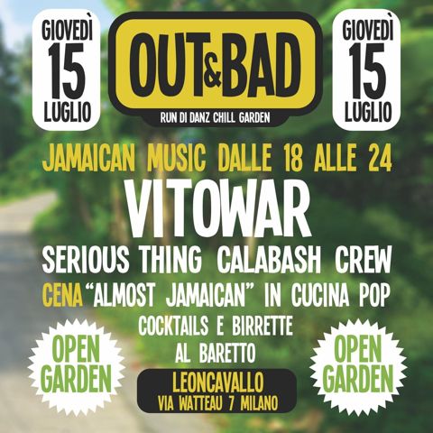 Out and bad