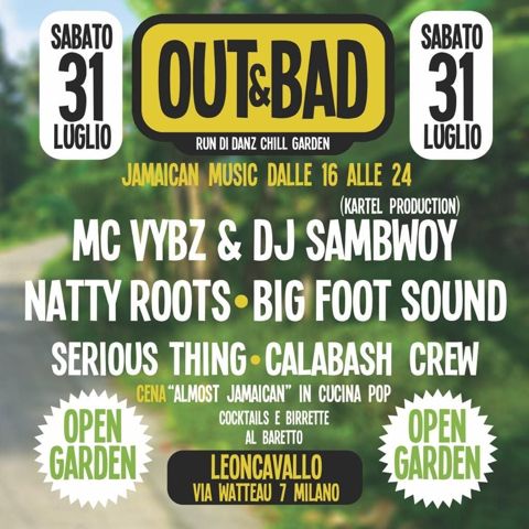 Out and bad