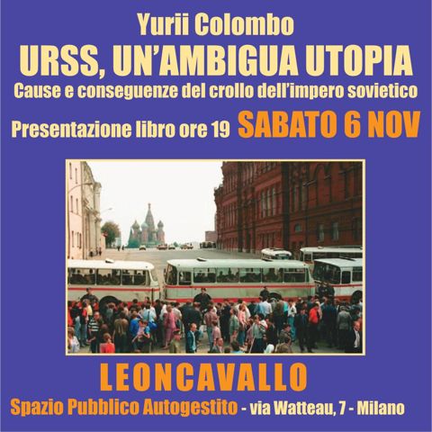 Urss un ambigua utopia