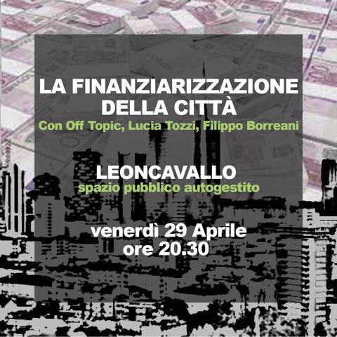 La finanziarizzazione della citta