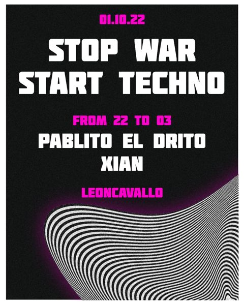 Stop war start techno