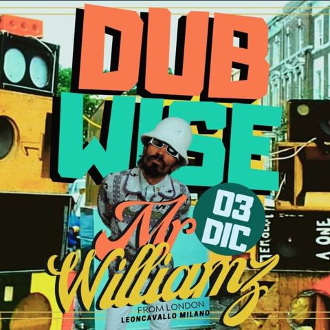 Dubwise mr williamz