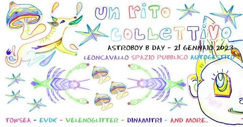 Un rito collettivo astroboy b day