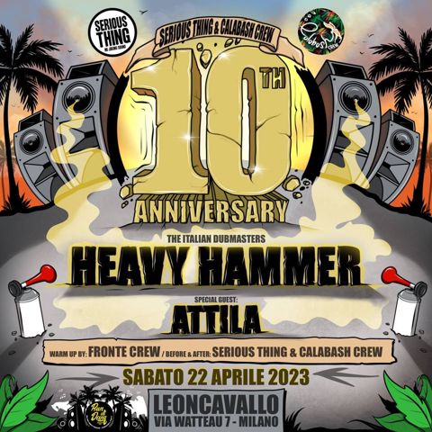 Heavy hammer 10th anniversary