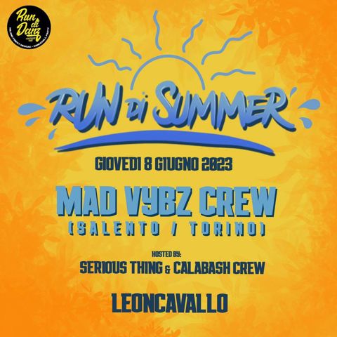 Run di summer