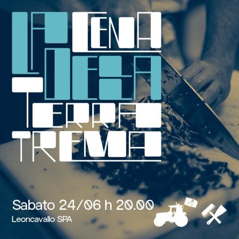 Cena della terra trema