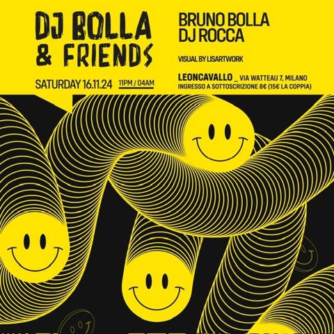 Dj bolla and friends
