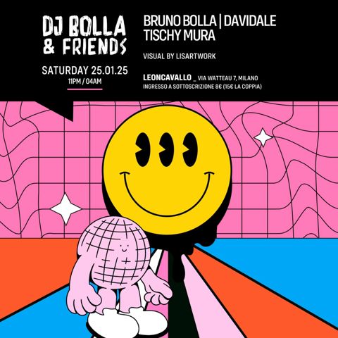 Dj bolla and friends